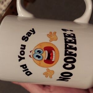 Bam's Mug Did you say No Coffee?
